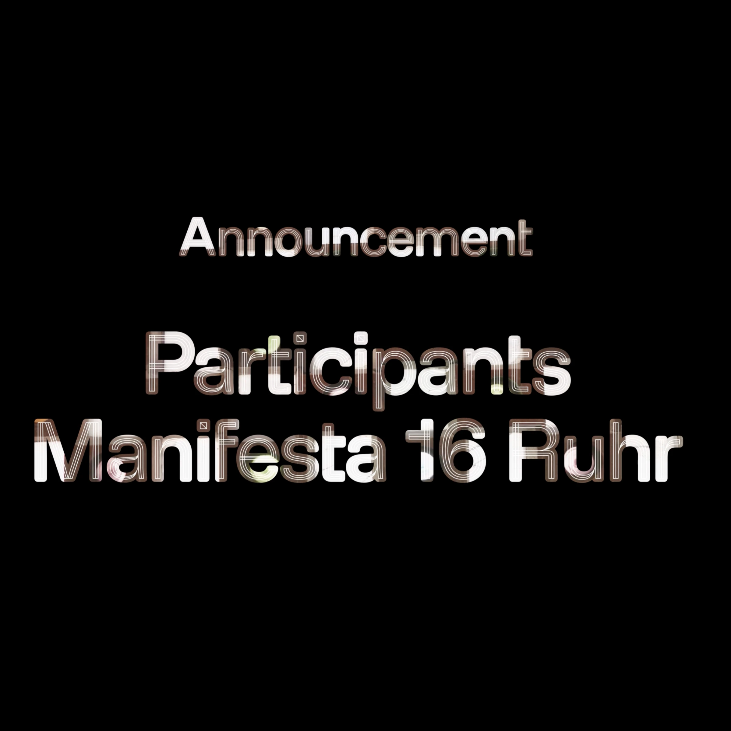 Promotional image for Manifesta 16 Ruhr participant announcement.