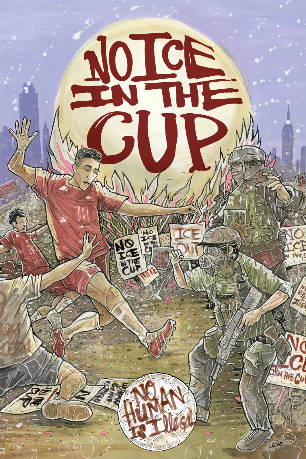 New York City poster from the No ICE in the Cup campaign showing soccer players confronting tactical agents